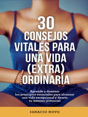 cover image of 30 consejos vitales para una vida extraordinaria